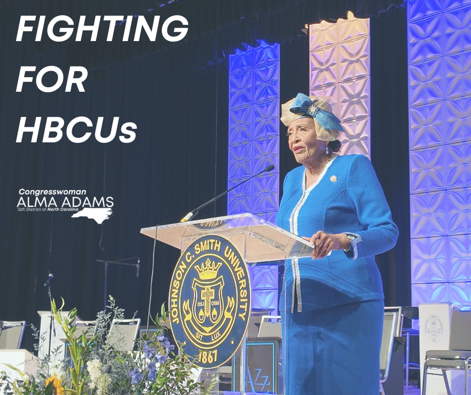 Rep. Adams Fighting for HBCUs